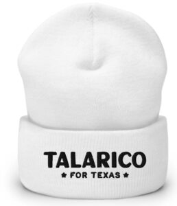 Talarico For Texas Beanie Hat