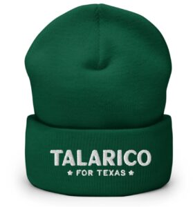 Talarico For Texas Beanie Hat