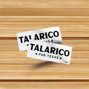 Talarico For Texas Bumper Sticker