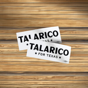 Talarico For Texas Bumper Sticker
