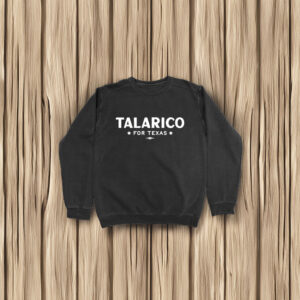 Talarico For Texas Crewneck Sweater