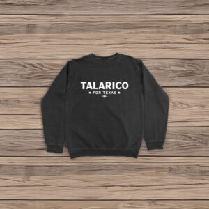 Talarico For Texas Crewneck Sweater