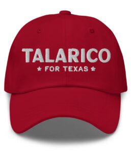 Talarico For Texas Hat