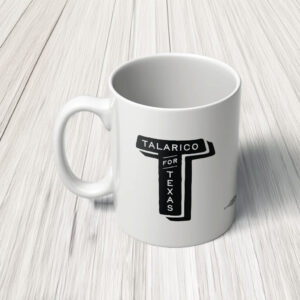 Talarico For Texas Mug