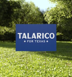 Talarico For Texas Logo Yard Sign