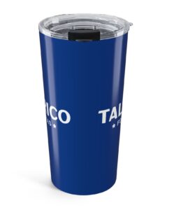 Talarico For Texas Tumbler 20oz
