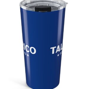 Talarico For Texas Tumbler 20oz