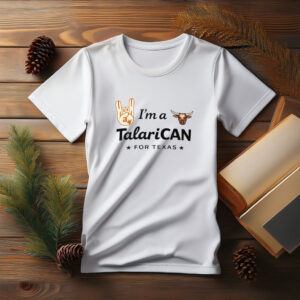 I'm a TalaricoCAN Hook Em Shirt