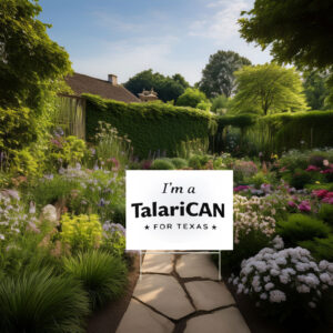 I’m a TalaricoCAN Yard Sign