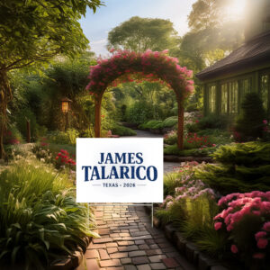 James Talarico 2026 Garden Sign