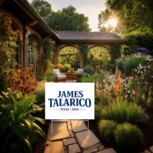 James Talarico 2026 Garden Sign