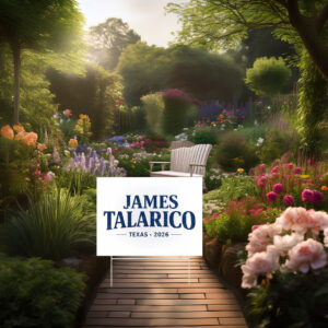 James Talarico 2026 Garden Sign