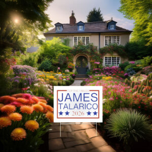 James Talarico 2026 Yard Sign