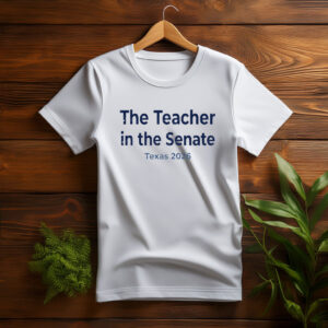 James Talarico Teacher in the Senate Shirt