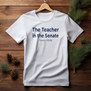 James Talarico Teacher in the Senate Shirt