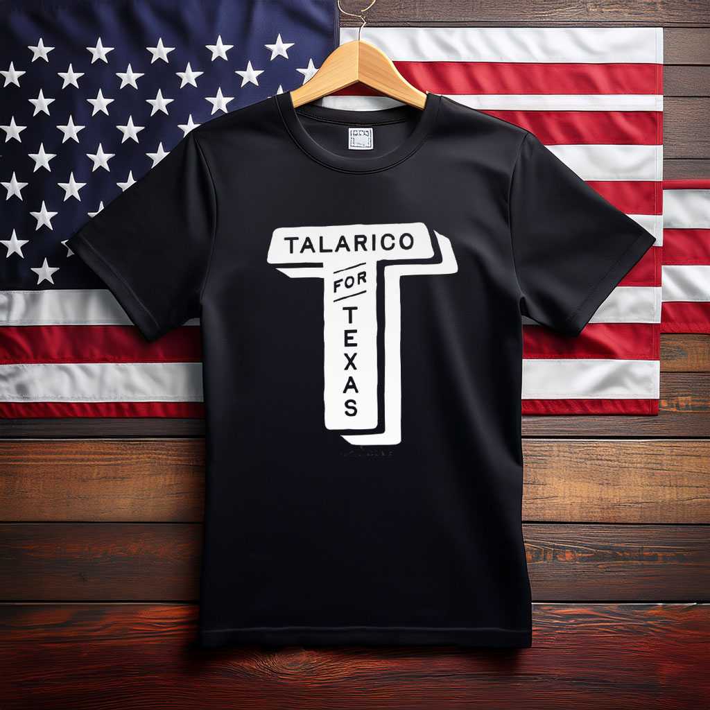 James Talarico for Senate Political Tee