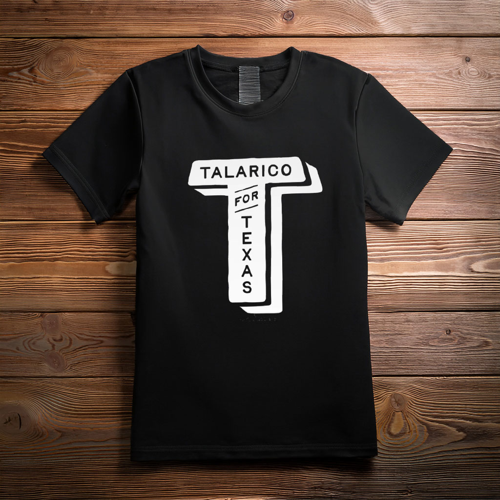 James Talarico for Senate Political Tee