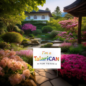 TalaricoCAN for Texas Yard Sign