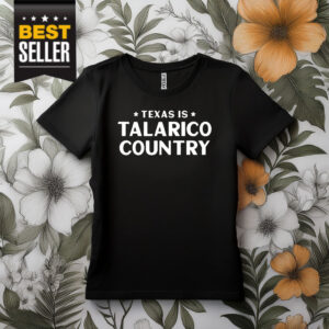 Texas Is Talarico Country T-Shirt