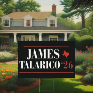 2026 Senate Vote Talarico for Texas Yard Sign