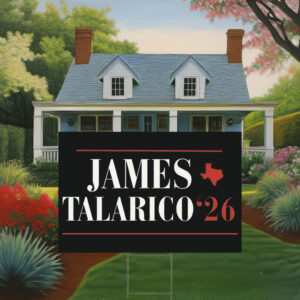 2026 Senate Vote Talarico for Texas Yard Sign