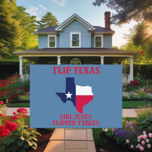 Flip Texas James Talarico, 2026 Senate Yard Sign