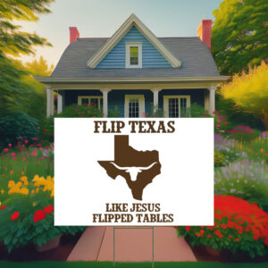 Flip Texas James Talarico 2026 Senate Yard Sign