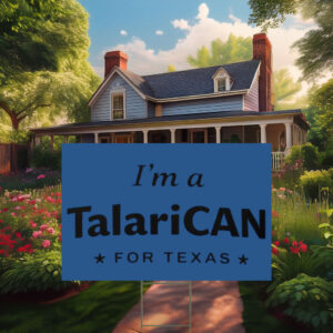 I'm a TalaricoCAN Classic Yard Sign