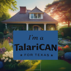 I'm a TalaricoCAN Classic Yard Sign