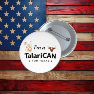 I'm a TalaricoCAN Hook Em Classic Button