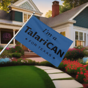 I'm a TalaricoCAN James Talarico Supporter Flag