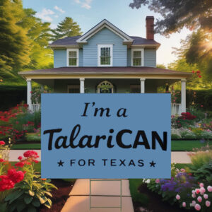 I'm a TalaricoCAN Script Supporter Yard Sign