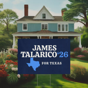 James Talarico 2026 for Texas Yard Sign