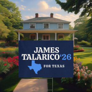 James Talarico 2026 for Texas Yard Sign