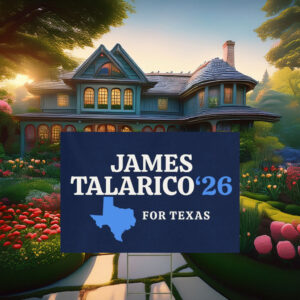 James Talarico 2026 for Texas Yard Sign