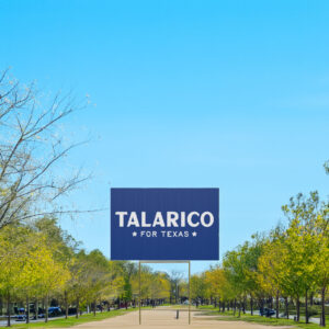 James Talarico For Texas Yard Sign