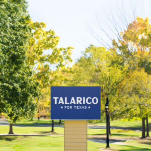 James Talarico For Texas Yard Sign