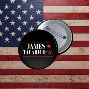 James Talarico Shirt, 2026 Senate Pin