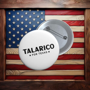 James Talarico for Senate Pin Button, Political Button