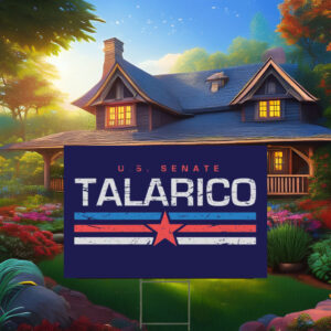 Jamestalarico 2026 Texas Senate Campaign Yard Sign