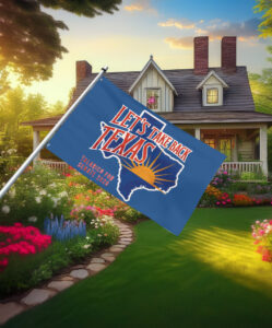 Lets Take Back Texas Flag