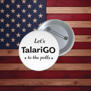 Let’s TalariGO Classic James Talarico Supporter Button
