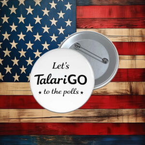 Let’s TalariGO James Talarico Texas Politics Pin