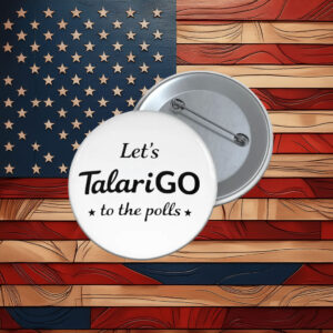 Let’s TalariGO James Talarico Texas Politics Pin