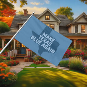 Make Texas Blue Again James Talarico Flag