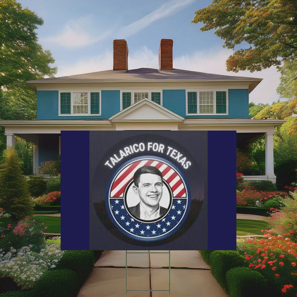 Political Campaign Talarico For Texas Plastic Yard Sign