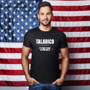 Talarico For Senate It’s Time To Start Flipping Tables T-Shirt