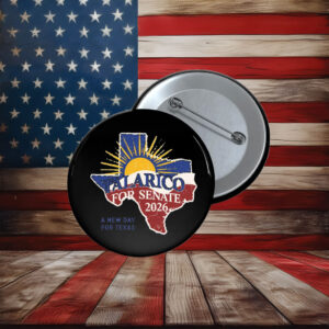 Talarico For Senate Texas State Campaign Button