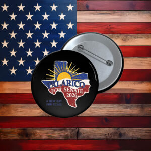 Talarico For Senate Texas State Campaign Button