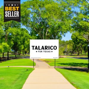 Talarico For Texas Yard Sign